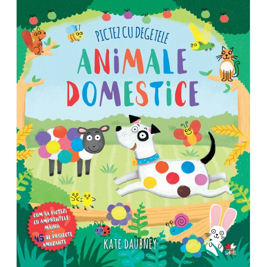 Pictez Cu Degetele. Animale Domestice