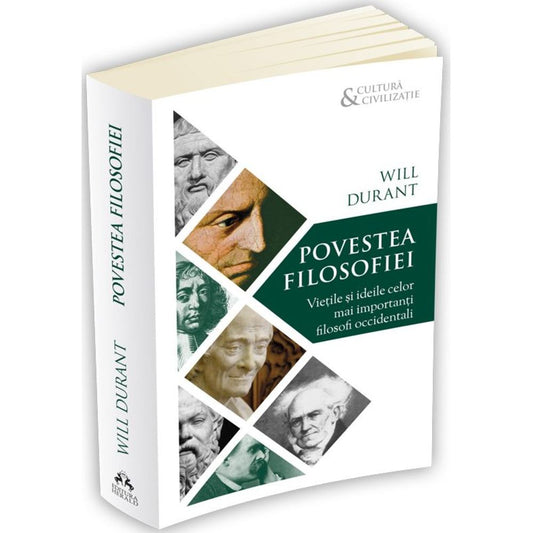 Povestea filosofiei - Viețile și ideile celor mai importanți filosofi occidentali
