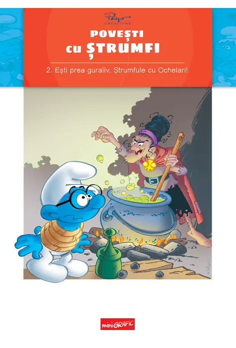 Povești cu ștrumfi. Ești prea guraliv