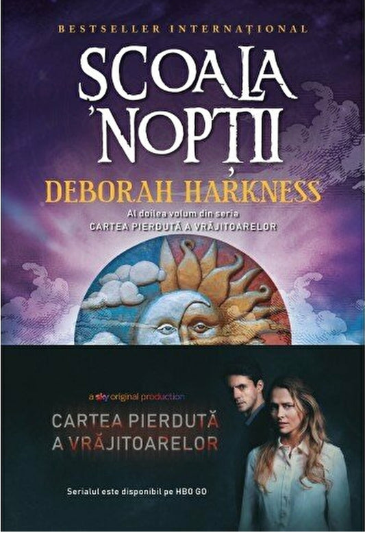 Scoala Noptii. Deborah Harkness. Reeditare (Brosata)