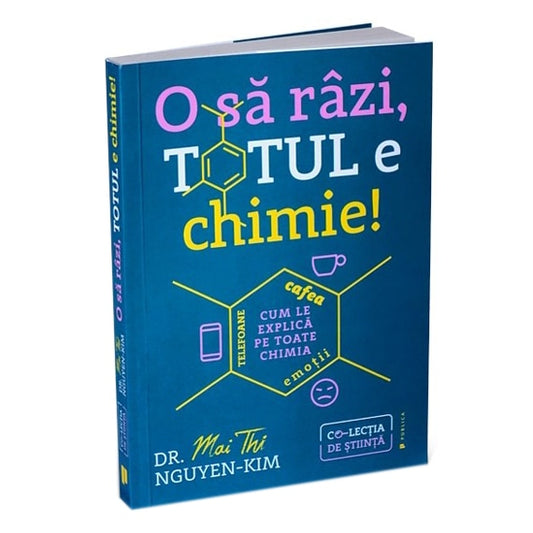 O sa razi, totul e chimie! Telefoane, cafea, emotii - cum le explica pe toate chimia, Dr. Mai Thi Nguyen-Kim
