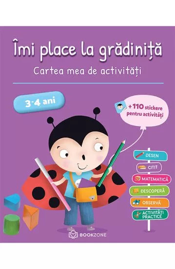 Imi place la gradinita 3-4 ani - Cartea mea de activitati