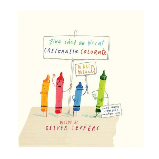 Ziua Cand Au Plecat Creioanele Colorate - Drew Daywalt