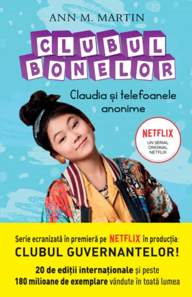 Clubul bonelor. Claudia și telefoanele anonime