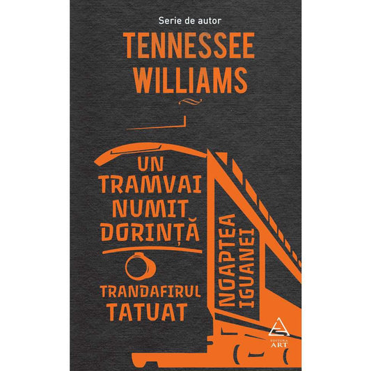 Un Tramvai Numit Dorinta, Tennessee Williams, 2018