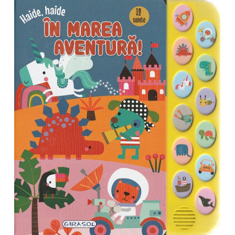 Haide, haide In marea aventura