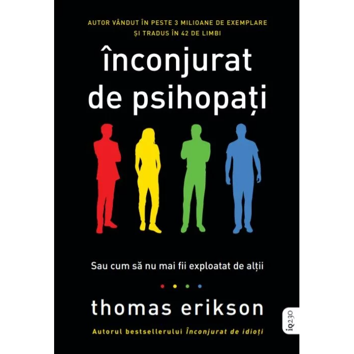 INCONJURAT DE PSIHOPATI. Thomas Erikson. reeditare