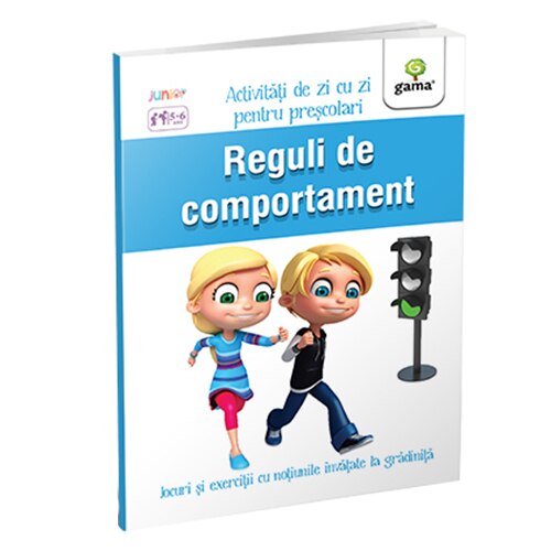 Reguli de comportament. Activități de zi cu zi. 5-6 ani
