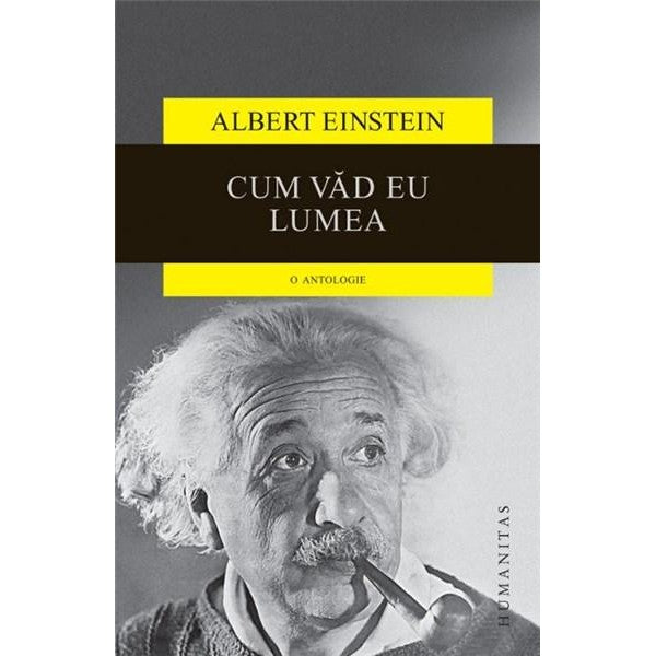 Cum vad eu lumea(Reed) - Albert Einstein