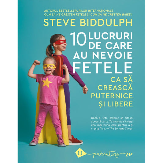 Zece lucruri de care au nevoie fetele