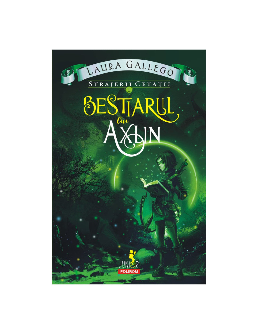 Străjerii cetății. Vol. I: Bestiarul lui Axlin