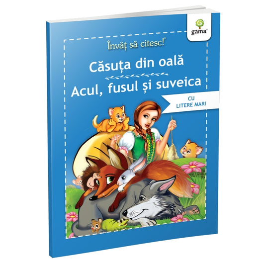 Casuta din oala + Acul, fusul si suveica