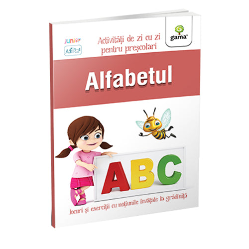 Alfabetul. Activități de zi cu zi. 3-5 ani