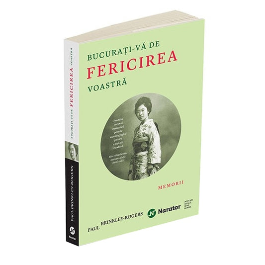 Bucurați-vă de fericirea voastră