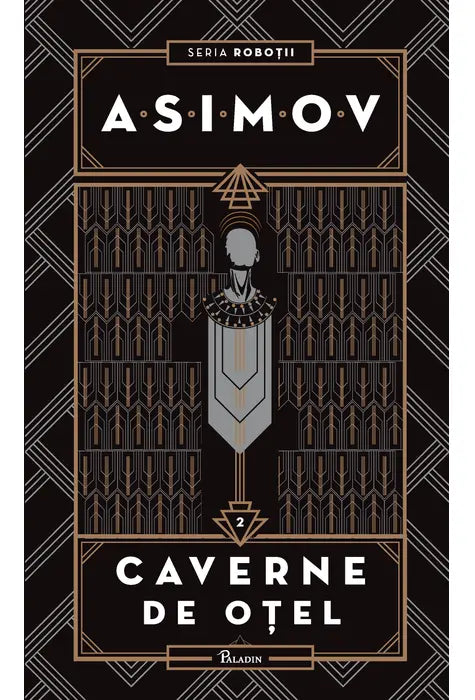 Caverne de otel - Isaac Asimov