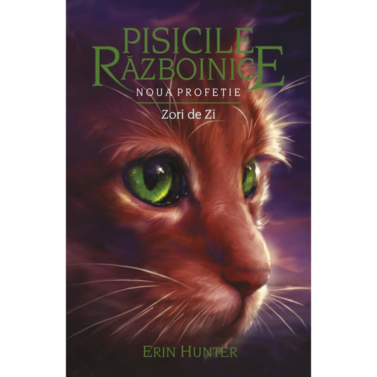 Pisicile războinice. Noua profeție vol. IX Zori de zi
