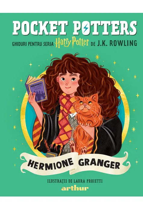 Pocket Potters 2. Ghiduri pentru Seria Harry Potter de J.K. Rowlling: Hermione Granger