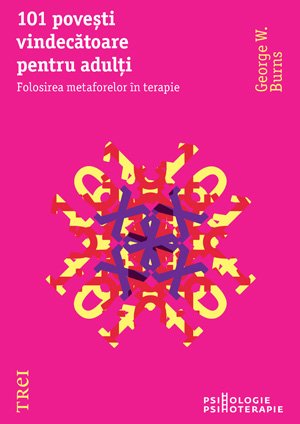 101 povesti vindecatoare pentru adulti