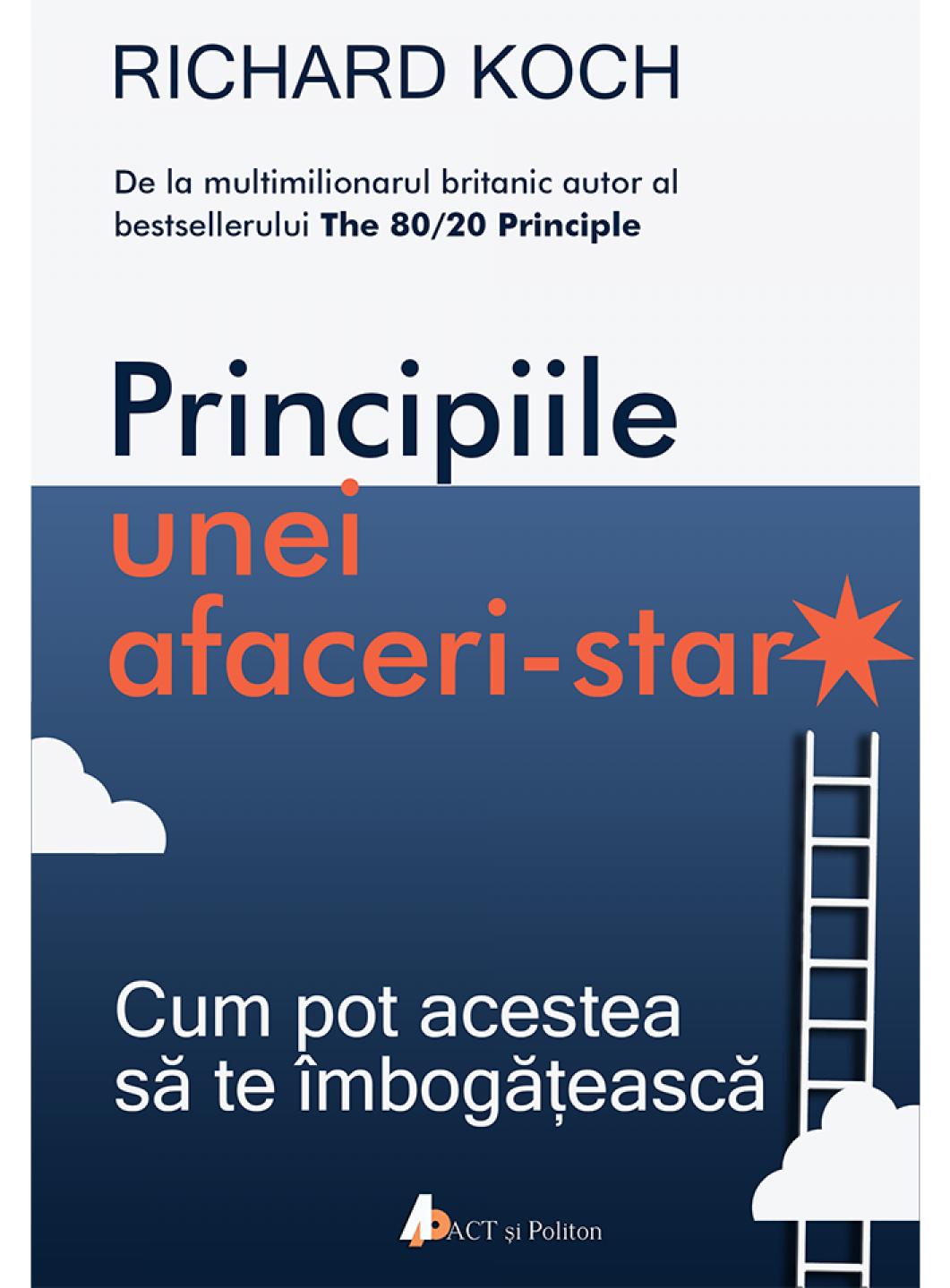 Principiile unei afaceri-star
