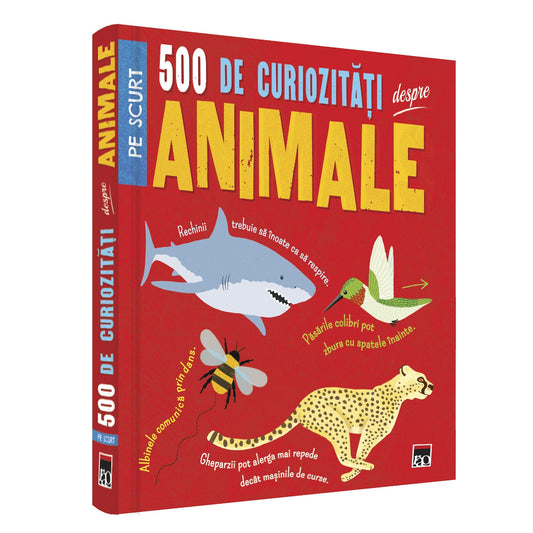500 de curiozitati despre animale