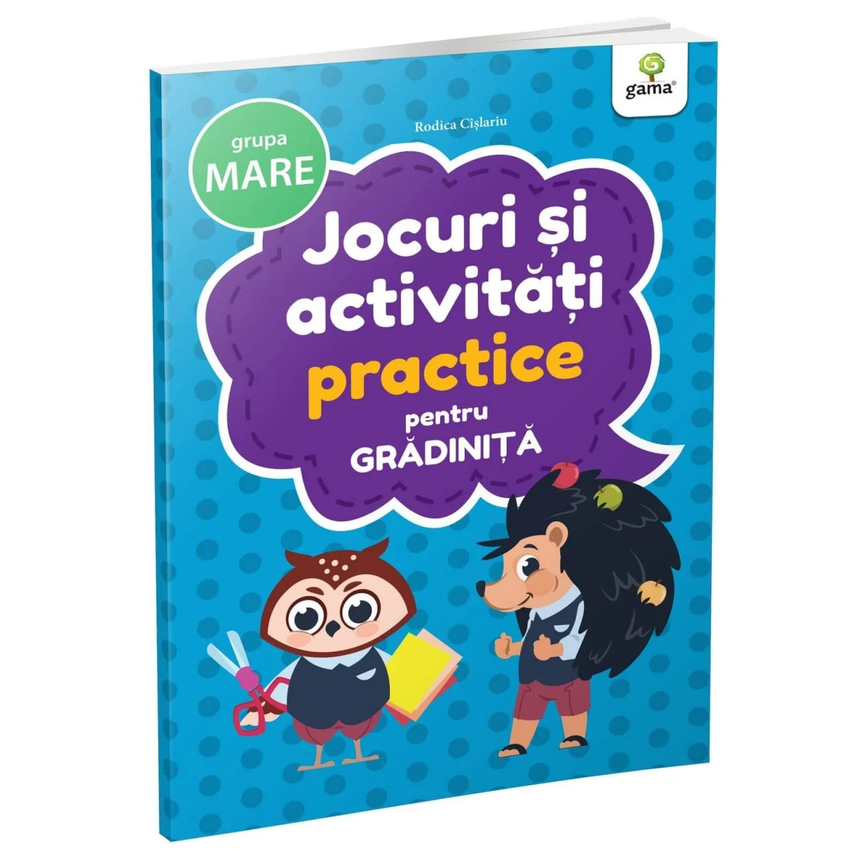Jocuri si activitati practice pentru gradinita gr. mare