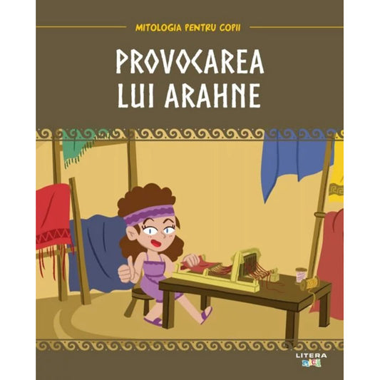 Provocarea lui Arahne