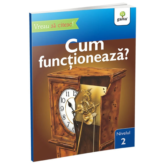 Cum functioneaza? - Vreau sa citesc! Nivelul 2