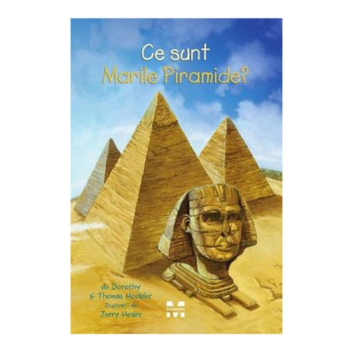 Ce sunt Marile Piramide?