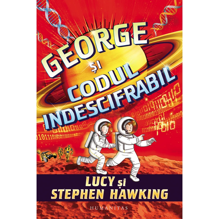 George si codul indescifrabil - Stephen Hawking, Lucy Hawking
