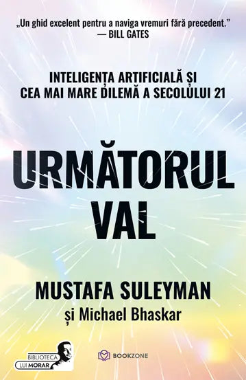 Urmatorul val - Michael Bhaskar, Mustafa Suleyman