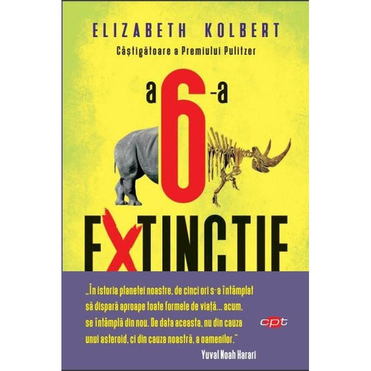 A 6-a extinctie. Elizabeth Kolbert. Carte pentru toti,vol 118