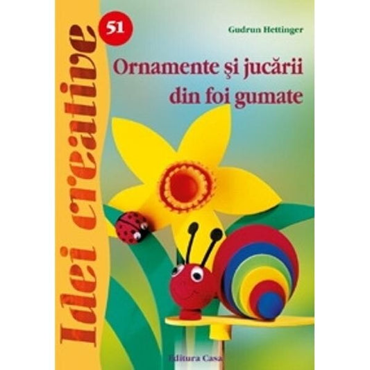 51. Ornamente şi jucării din foi gumate